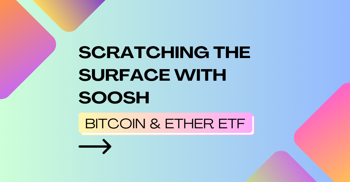 ETFs?! - Scratching the surface with soosh